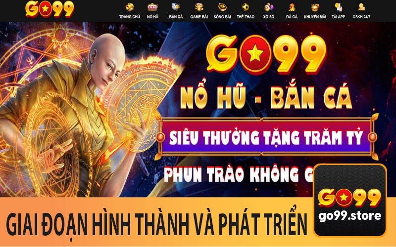 Giai Đoạn Hình Thành và Phát Triển
