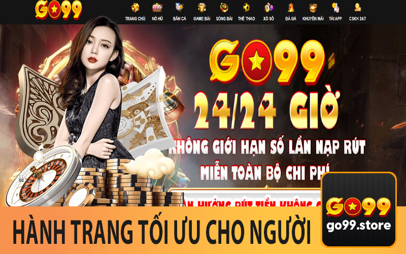 Hành Trang Tối Ưu Cho Người Chơi
