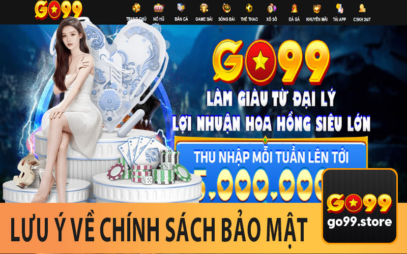 Lưu Ý về Chính Sách Bảo Mật