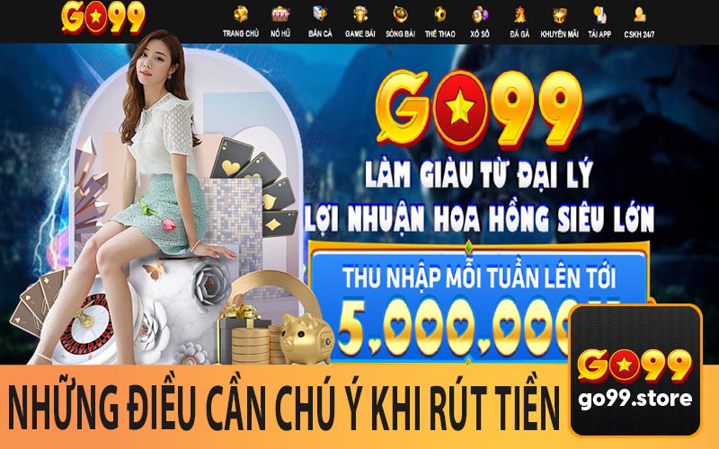 Những Điều Cần Chú Ý Khi Rút Tiền