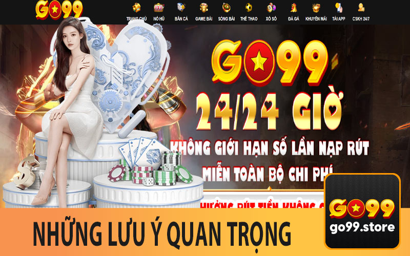 Những Lưu Ý Quan Trọng 